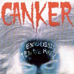 Canker (ESP) : Exquisites Tenderness